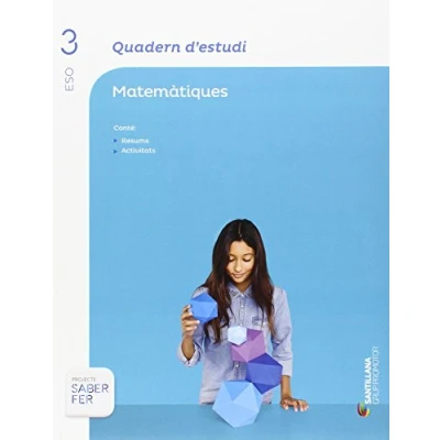 Imagen de QUADERN D&#039;ESTUDI MATEMATIQUES 3 ESO SABER FER 9788490479360 (SABER HACER)