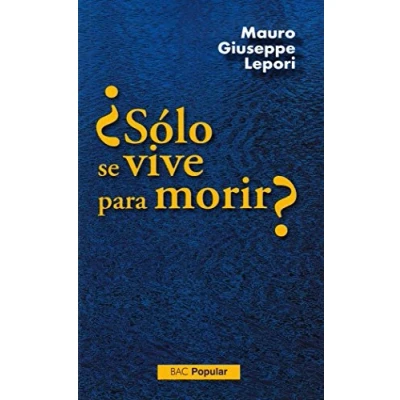 Imagen de SOLO SE VIVE PARA MORIR? (POPULAR)