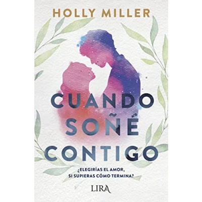 Imagen de Cuando soñé contigo (FICCION CONTEMPORANEA)