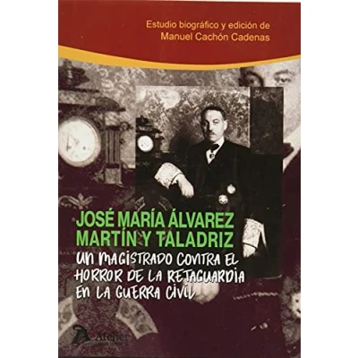 Imagen de Un Magistrado Contra El Horror De La Retaguardia En Guerra Civil.jo