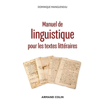 Imagen de Manuel De Linguistique Pour Les Textes Littéraires 2e Éd. (ebook)