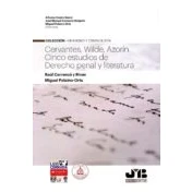Imagen de Cervantes Wilde Azorín: Cinco Estudios De Derecho Penal Y Liter Atura