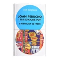 Imagen de Joan Perucho I Les Edicions Pop. L Ventura De Tàber