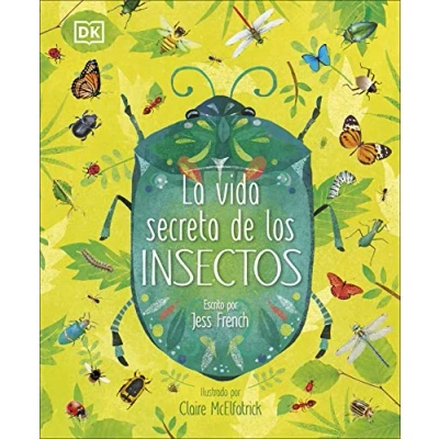 Imagen de La vida secreta de los insectos (DK Infantil)