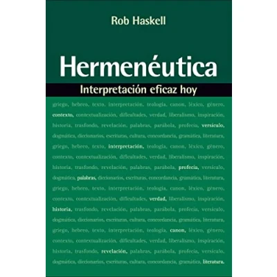 Imagen de Hermenéutica. Interpretación Eficaz hoy: Interpretacion Hoy = Hermeneutics