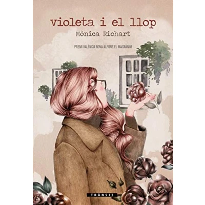 Imagen de Violeta I El Llop: 16 (Trànsit)