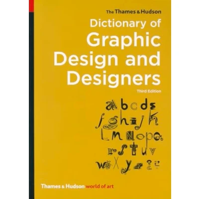 Imagen de The Thames &amp; Hudson Dictionary Of Graphic Design And Designers