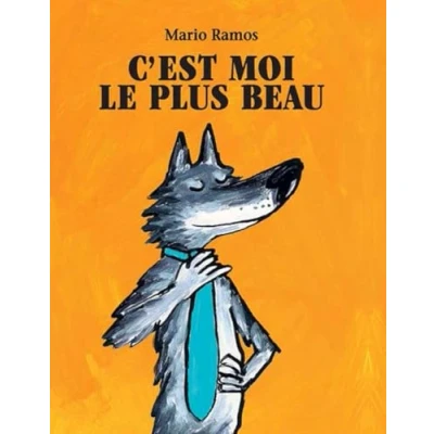 Imagen de C Est Moi Le Plus Beau