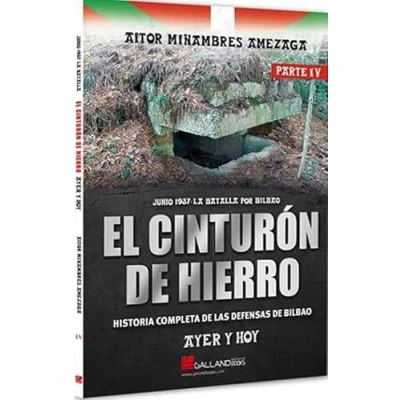 Imagen de EL CINTURON DE HIERRO. AYER Y HOY. HISTORIA COMPLETA LAS DEFENSAS BILBAO Parte 4