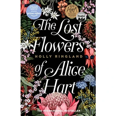 Imagen de The Lost Flowers of Alice Hart: beautiful and inspiring international bestselling novel from a much loved award winning author, now major TV series on Amazon Prime