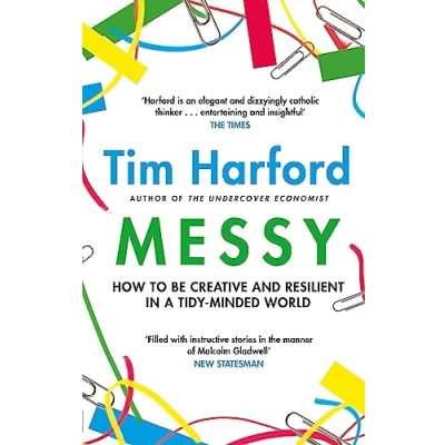 Imagen de Messy: How to Be Creative and Resilient in a Tidy Minded World