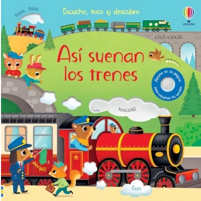 Imagen de Asi Suenan Los Trenes (escucho Toco Y Descubro)