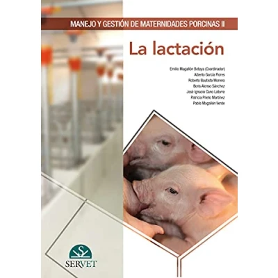 Imagen de Manejo Y Gestion De Maternidades Porcinas Ii: La Lactacion