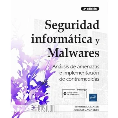 Imagen de Seguridad informática y Malwares: Análisis de amenazas (Epsilon)