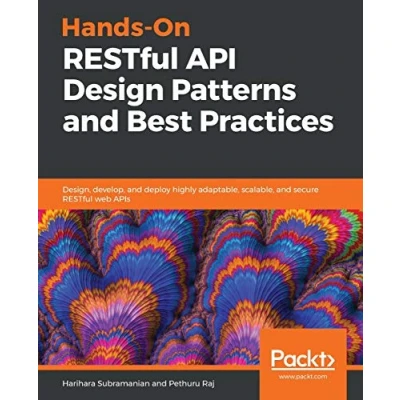 Imagen de Hands on restful api design patterns and best practices.