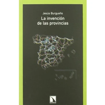 Imagen de La invención de las provincias (COLECCION MAYOR)