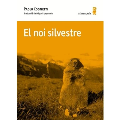 Imagen de El noi silvestre: 14 (Microclimes)