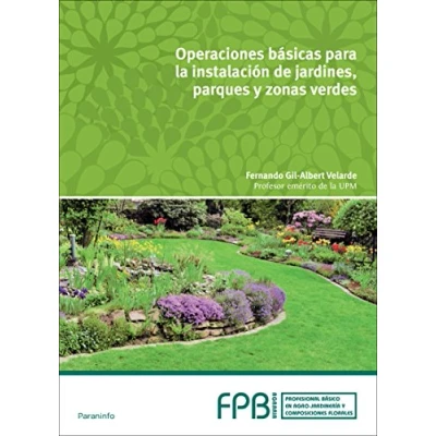 Imagen de Operaciones básicas en instalación de jardines, parques y zonas verdes (Agraria)