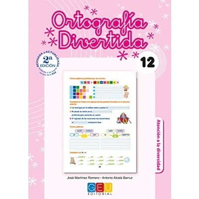 Imagen de ortografía divertida 12 / Editorial GEU 4º Primaria Mejora la Recomendado como apoyo Con actividades sencillas de repaso (SIN COLECCION)