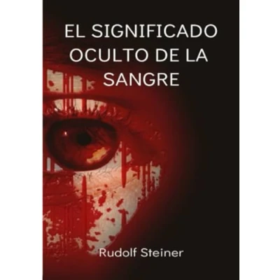 Imagen de El significado oculto de la sangre (traducido)