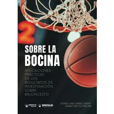 Imagen de sobre la bocina: Aplicaciones prácticas de los resultados investigación baloncesto