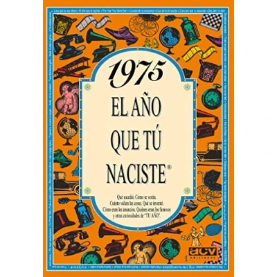 Imagen de 1975 El año que tú naciste