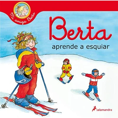Imagen de Berta aprende a esquiar (Mi amiga Berta) (Colección Salamandra Infantil)