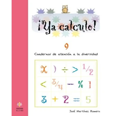 Imagen de Ya Calculo. 9: Sumas, restas, multiplicaciones y divisiones