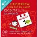 Imagen de Aprèn Els Dies De La Setmana En Anglès Amb Caputxeta