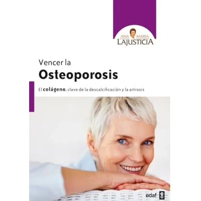 Imagen de Vencer la Osteoporosis: El colágeno, clave de descalcificación y artrosis (Plus Vitae)