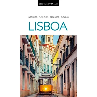 Imagen de Lisboa (Guías Visuales): Inspirate, planifica, descubre, explora de viaje)