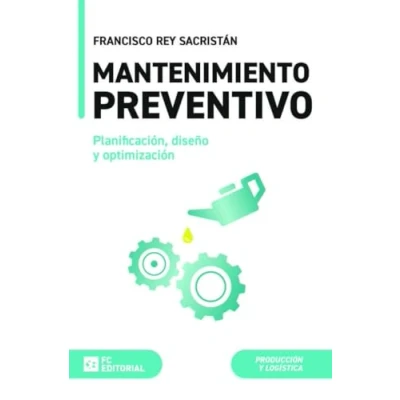 Imagen de Mantenimiento preventivo: Planificación, diseño y optimización