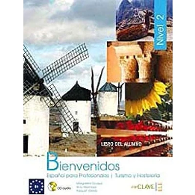 Imagen de Bienvenidos 2 Libro del alumno + audio (B1): Vol.