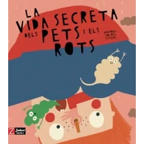 Imagen de La vida secreta dels pets i els rots (SIN COLECCION)