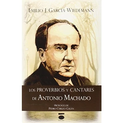 Imagen de Los Proverbios Y Cantares De Antonio Machado