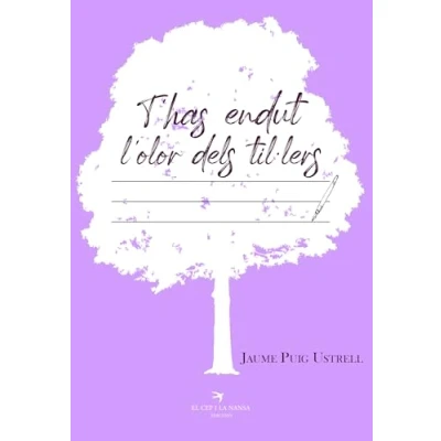 Imagen de T Has Endut L Olor Dels Til·lers