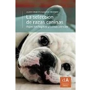Imagen de La Seleccion De Razas Caninas: Aspectos Legales Y Consecuencias