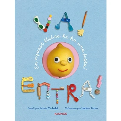 Imagen de Va! Entra!: En aquest libre hi ha una festa! (INFANTIL JUVENIL)