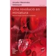 Imagen de Una Revolucio En Miniatura. Nanotecnologia I Disciplines Converge Nts