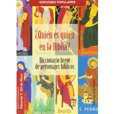 Imagen de ¿Quién es quién en la Biblia? (Ediciones Populares)