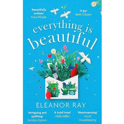 Imagen de Everything Is Beautiful: An Unforgettable Debut With A Huge Heart