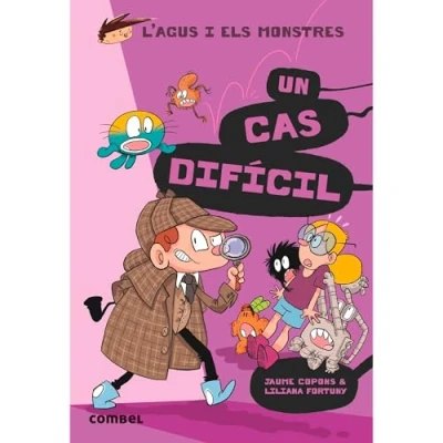 Imagen de Un cas difícil: 21 (L&#039;Agus i els monstres)