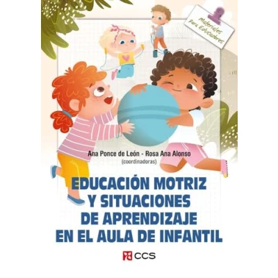 Imagen de EDUCACIÓN MOTRIZ Y SITUACIONES DE APRENDIZAJE EN EL AULA