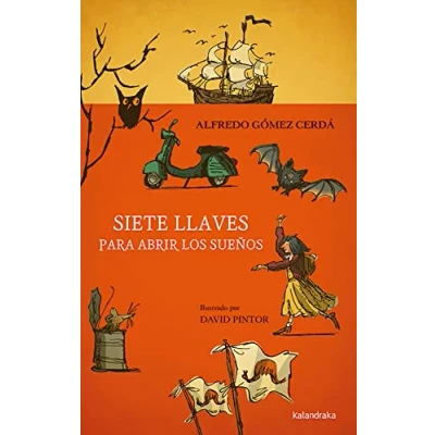 Imagen de Siete llaves para abrir los sueños (Siete Leguas)