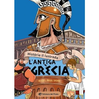 Imagen de Història il·lustrada l&#039;antiga Grècia: Llibre de Grècia en català amb acudits! Llibres per a nens i nenes partir 10 anys.: 3 (Història nens)