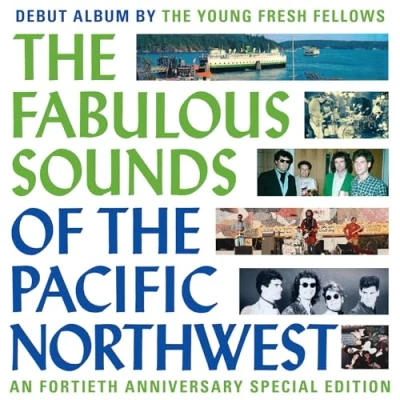 Imagen de The Fabulous Sounds Of Pacific Northwest [40th Anniversary Edition] [Vinilo]