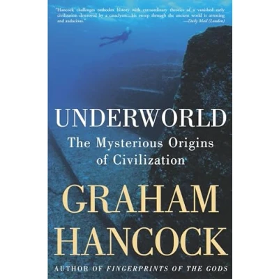 Imagen de Underworld: The Mysterious Origins Of Civilization