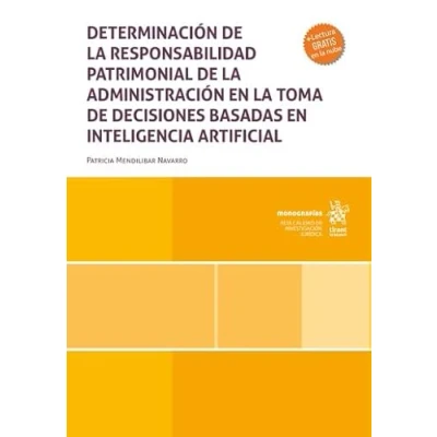Imagen de Determinación de la responsabilidad patrimonial administración en toma decisiones basadas inteligencia artificial (Monografías)