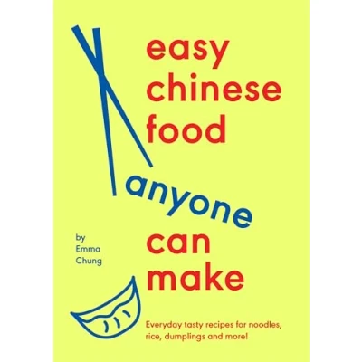 Imagen de Easy Chinese Food Anyone Can Make (ebook)