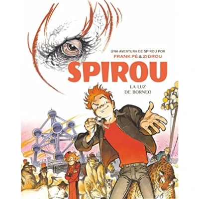 Imagen de La luz de Borneo: Una AVENTURA SPIROU por Frank Pé &amp; Zidrou (UNA POR)